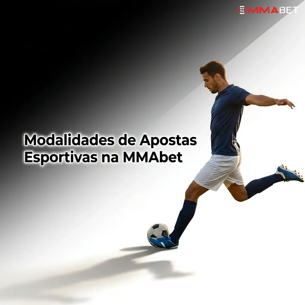 Modalidades de apostas esportivas na MMAbet: futebol, MMA, tênis, basquete e vôlei com odds competitivas